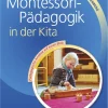 Buch "Montessori-Pädagogik in der Kita - Pädagogische Ansätze auf einen Blick", 80 Seiten