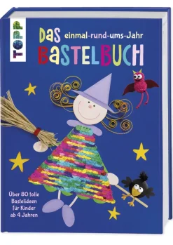 Das rund-ums-Jahr Bastelbuch