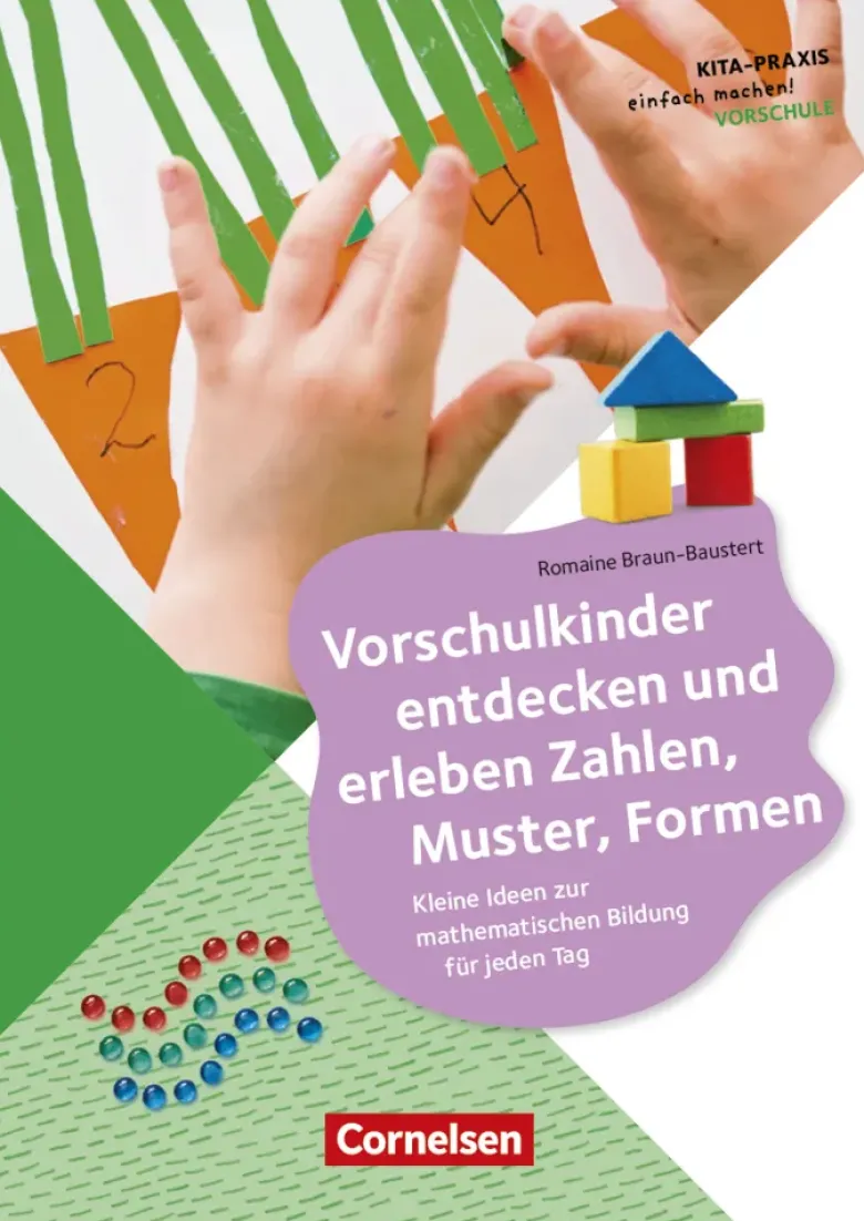 Vorschulkinder entdecken und erleben Zahlen, Muster, Formen